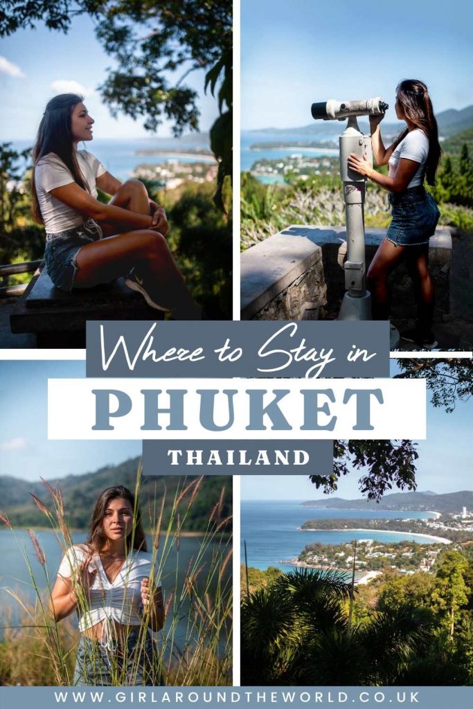 Where to stay in Phuket Thailand