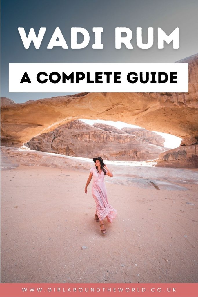 A Complete Guide to Wadi Rum Desert