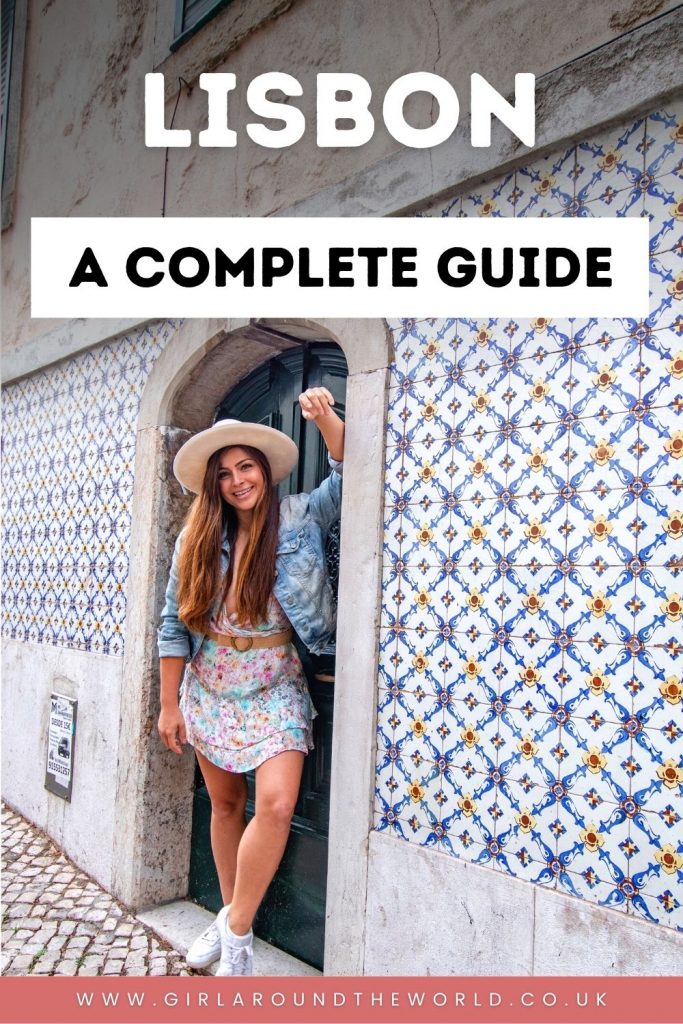 Girl Around the world blog post - Incredible things to do it Lisbon