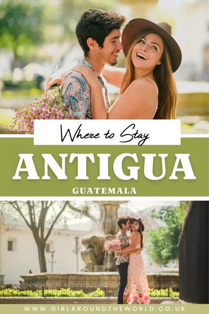 Where to stay in Antigua Guatemala