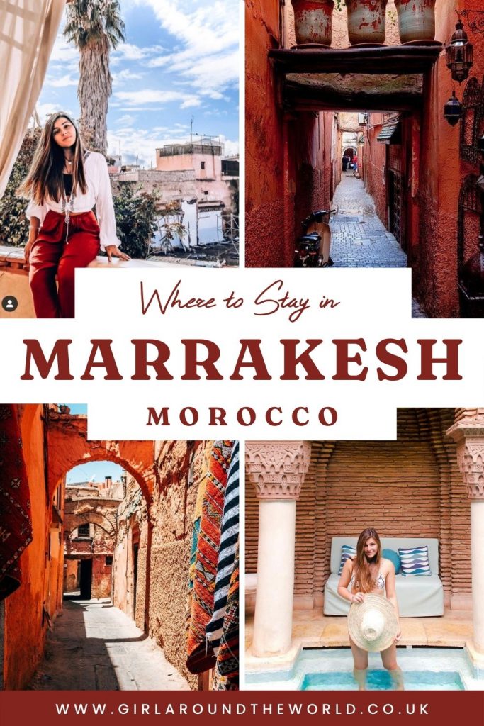 Where to stay in Marrakesh Morocco