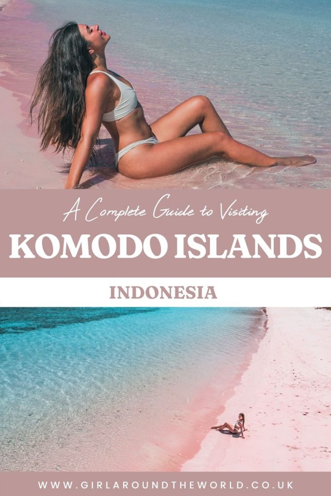 A Complete Guide to Visiting Komodo Islands Indonesia
