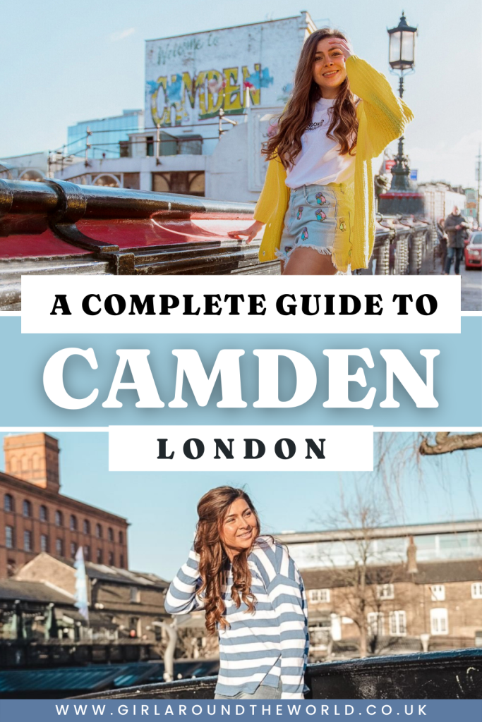 A complete guide to Camden London