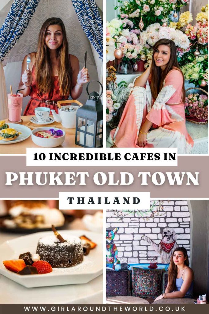 10 Incredible Cafes in Phuket Old Town Thailand