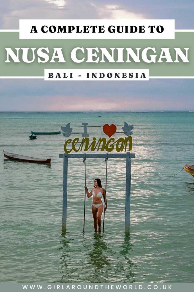 A complete guide to Nusa Ceningan Bali Indonesia