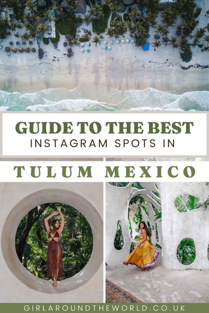 Guide to the best Instagram spots in Tulum Mexico