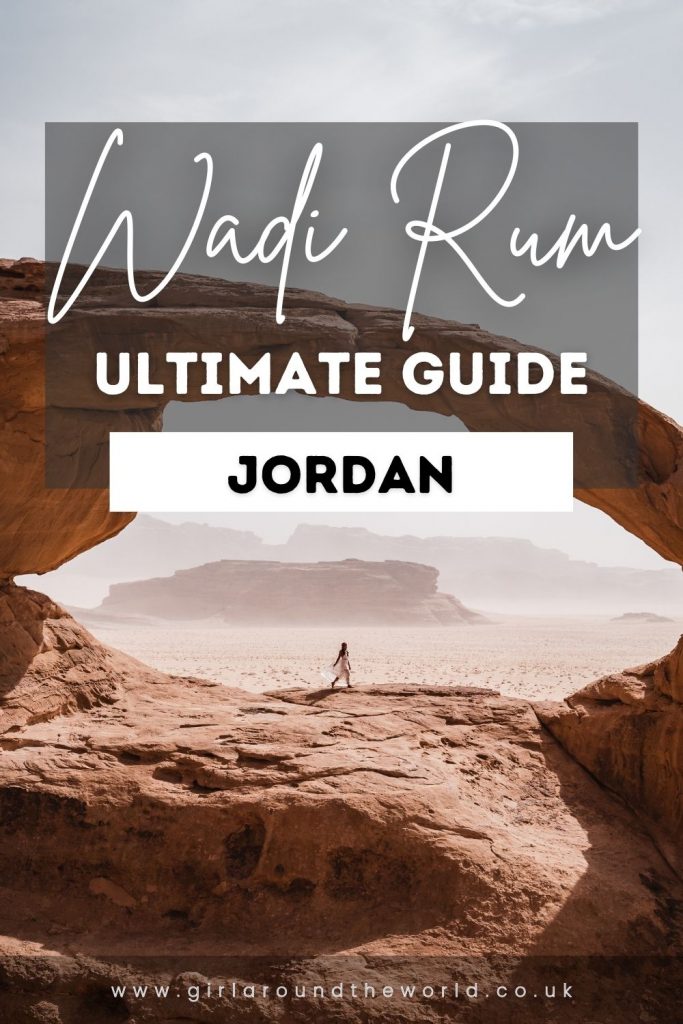 Ultimate guide to Wadi Rum in Jordan
