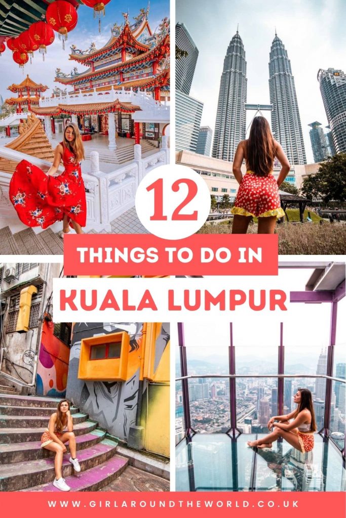 12 Things to do in Kuala Lumpur Malaysia pin